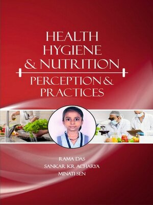 cover image of Health, Hygiene and Nutrition Perception and Practices
